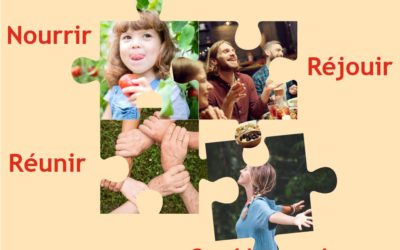 Nourrir, réjouir, réunir…. et découvrir